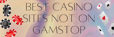 Exploring Non-Gamstop Casinos Your Guide to Unrestricted Online Gaming Exploring Non-Gamstop Casinos Your Guide to Unrestricted Online Gaming