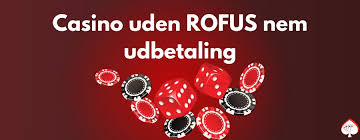 Oplev Dansk Casino Uden Om Rofus Din Guide til Spiloplevelsen Oplev Dansk Casino Uden Om Rofus Din Guide til Spiloplevelsen